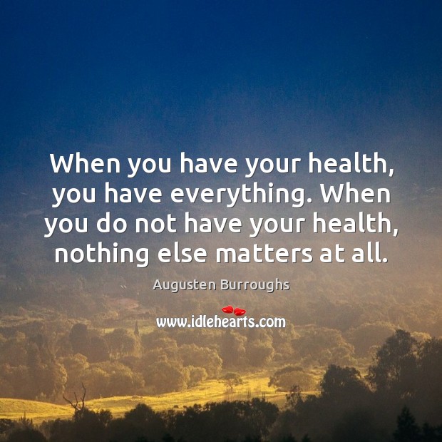 Health is one of the top concerns of seniors. When you have it you have everything. Whe you don't nothing else matters.