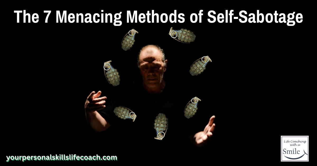 7 menacing methods of self-sabotage